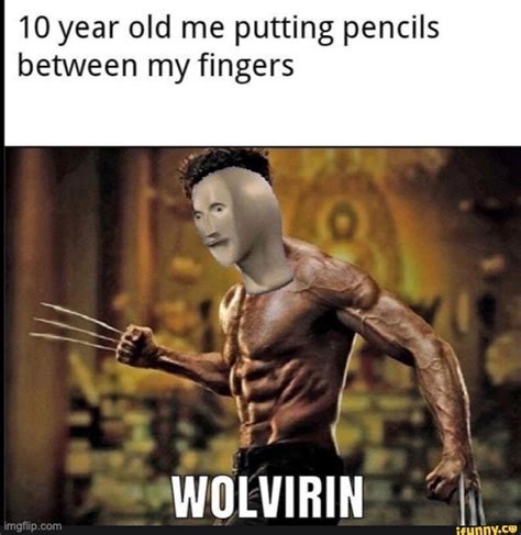 Relatable Wolverine meme